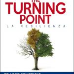 The-turning-point-la-resilienza